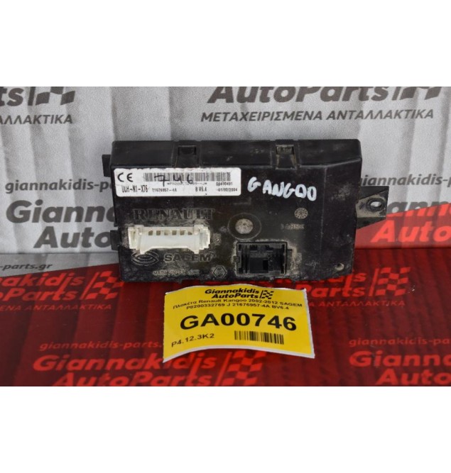 Πλακέτα Renault Kangoo 2002-2012 SAGEM P8200332769 J 21676957-4A BV6.4