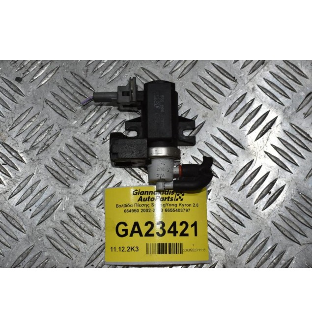 Βαλβίδα Πίεσης SsangYong Kyron 2.0 664950 2002-2010 6655403797