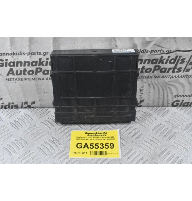 Εγκέφαλος Ford Ranger / Mazda B2500 1997-2005 WL WLF318881E E6T05385H2